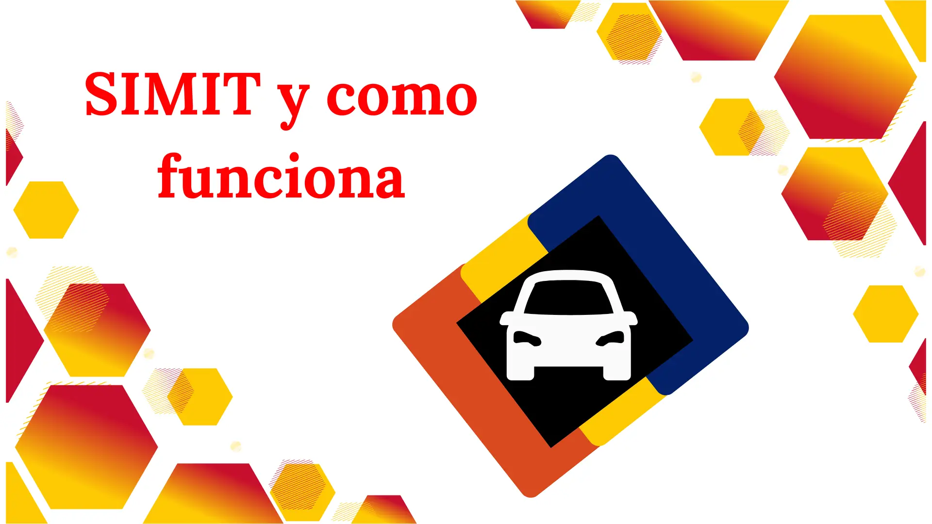 SIMIT y como funciona