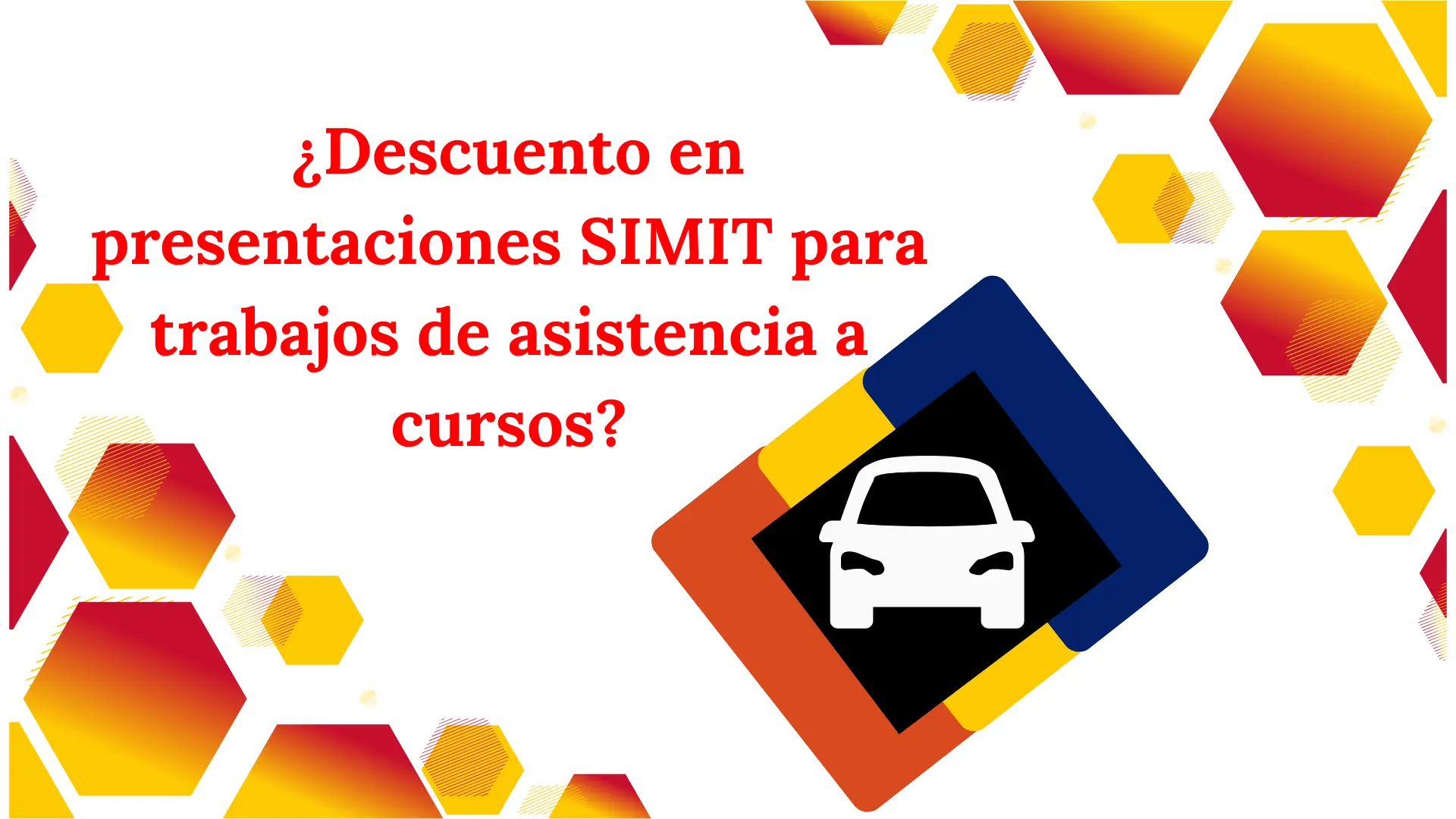 ¿Descuento en presentaciones SIMIT para trabajos de asistencia a cursos?
