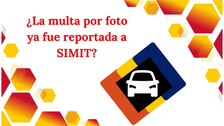 ¿La multa por foto ya fue reportada a SIMIT?